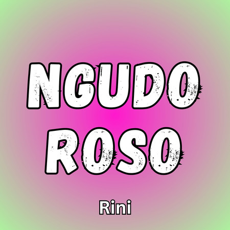 Ngudo Roso