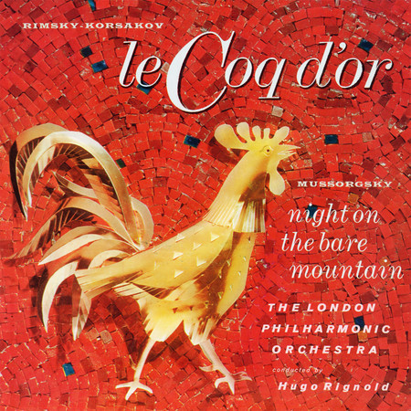 Le Coq d'or / Night On The Bare Mountain