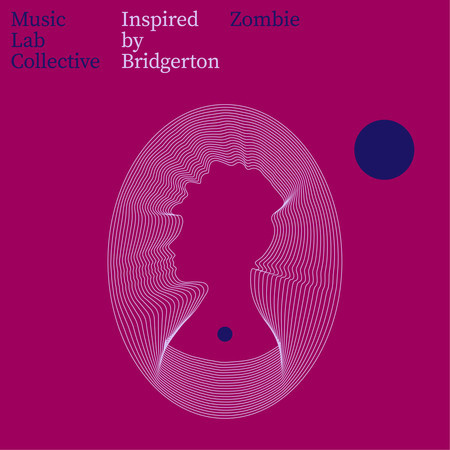 Zombie (Arr. String Quartet) (Inspired by Bridgerton)