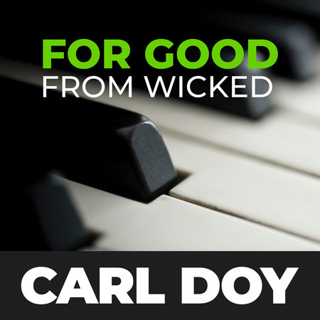 For Good (from 'Wicked')