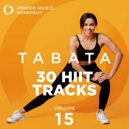 TABATA - 30 HIIT Tracks Vol. 15