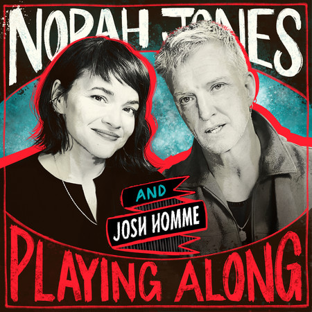 Somethin’ Stupid (From “Norah Jones is Playing Along” Podcast)
