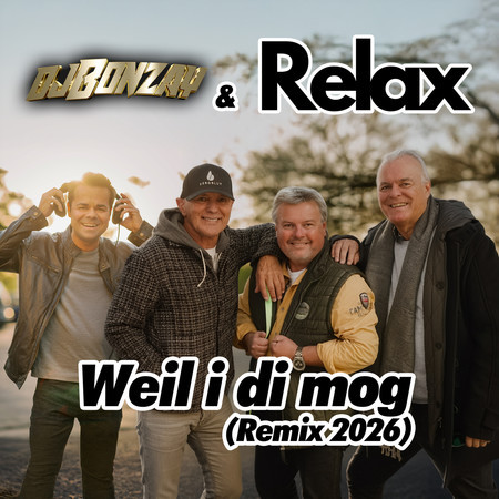Weil i di mog (Remix 2026)