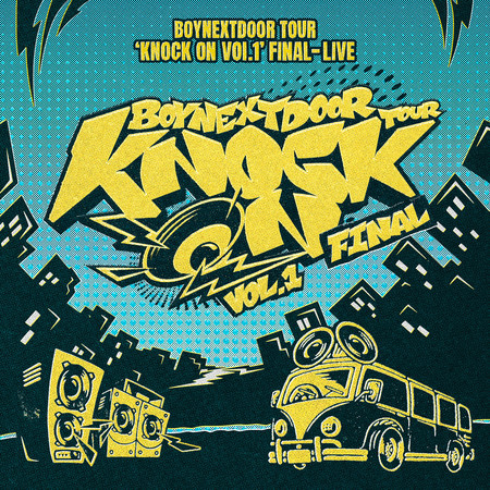 BOYNEXTDOOR TOUR ‘KNOCK ON Vol.1’ FINAL (LIVE)