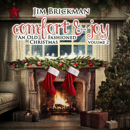 Comfort & Joy: An Old Fashioned Christmas, Vol. 2
