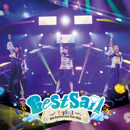 TrySail 10th Anniversary Tour 2025 "BestSail"