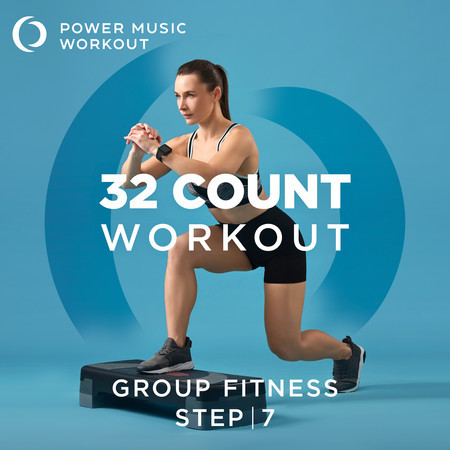 32 Count Workout - Step Vol. 7