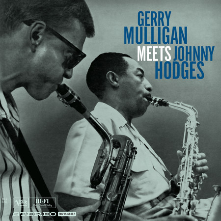 Gerry Mulligan Meets Johnny Hodges