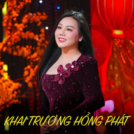 Khai Trương Hồng Phát
