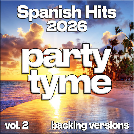 Spanish Hits 2026, Vol. 2 (backing)