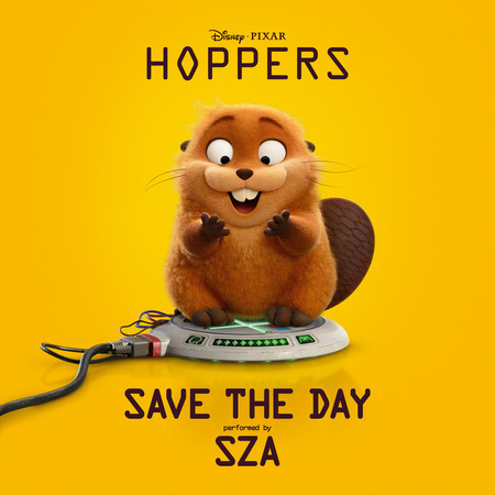 Save The Day (From "Hoppers")