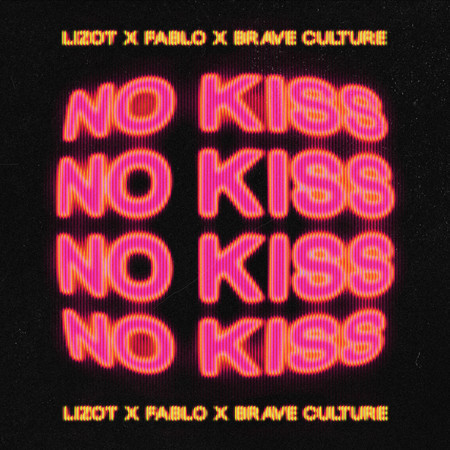 No Kiss