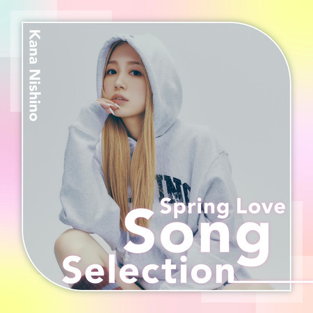 Spring Love Song Selection