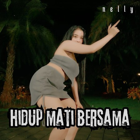 Hidup Mati Bersama