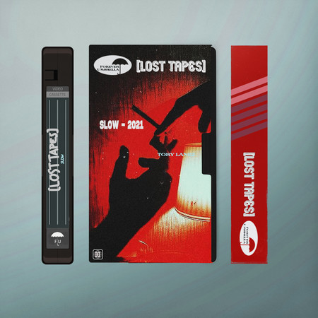 Slow (Lost Tapes 2021)