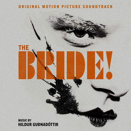 The Bride! (Original Motion Picture Soundtrack)