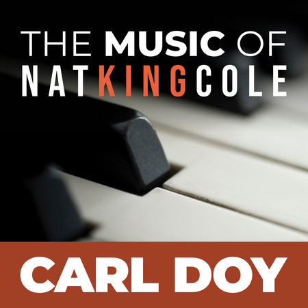 The Music Of Nat King Cole