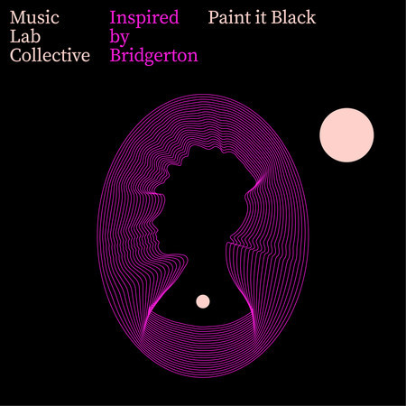 Paint It Black (Arr. for String Quartet) (Inspired by Bridgerton)