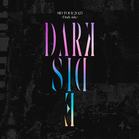 SID TOUR 2025 Dark side