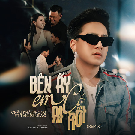 Bên Ấy Em Có Ai Rồi (Remix)