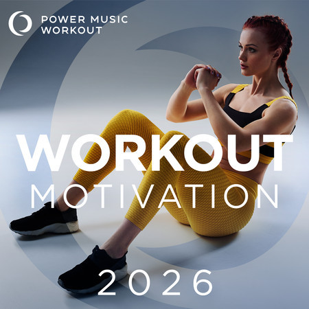 Workout Motivation 2026 (Non-Stop Mix for Gym, Jogging, Running, Cardio, and Fitness)