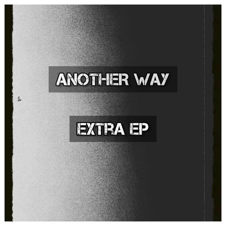 Another Way (Extra EP)
