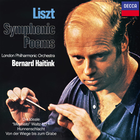 Liszt: Symphonic Poems 11-13; Mephisto Waltz No. 1