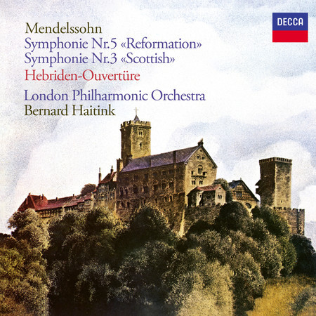 Mendelssohn: The Hebrides Overture, Op. 26 "Fingal's Cave"