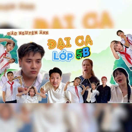 Đại Ca Lớp 5B