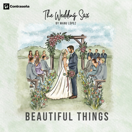 Beautiful Things (Wedding Sax Version)