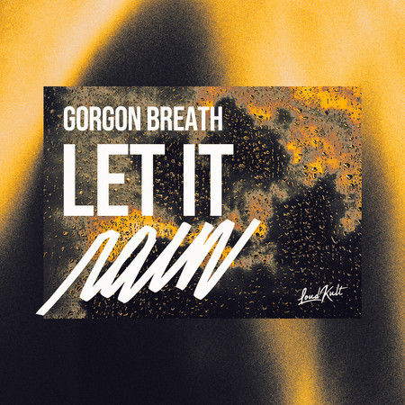 Let It Rain