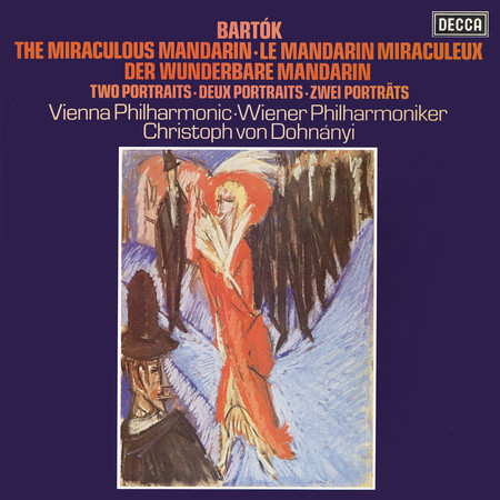 Bartók: Miraculous Mandarin; Two Portraits
