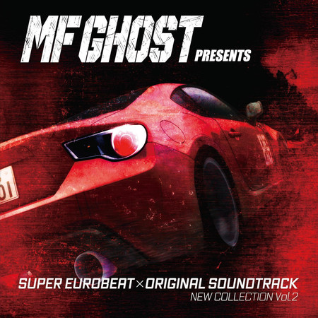 MF GHOST PRESENTS SUPER EUROBEAT × ORIGINAL SOUNDTRACK NEW COLLECTION Vol.2