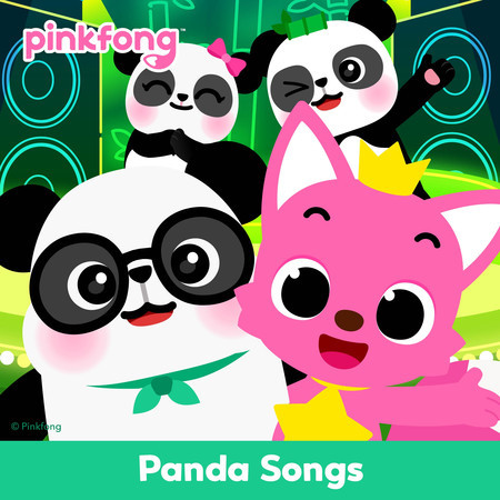 Pinkfong Panda Songs