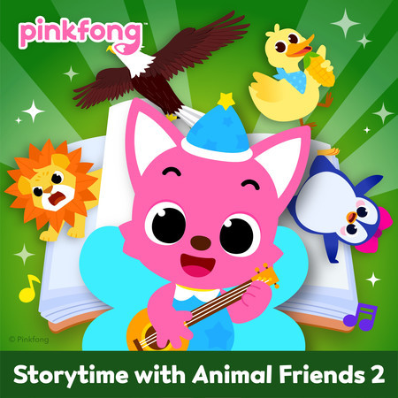 Pinkfong Storytime with Animal Friends 2