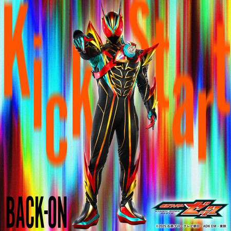 Kickstart （『假面騎士ZEZTZ』插曲）