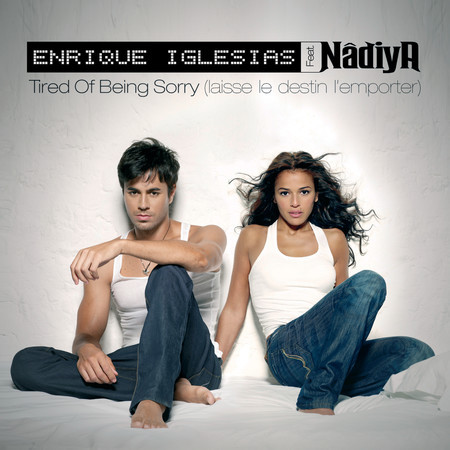Tired Of Being Sorry (Club Babylon Radio Mix International)