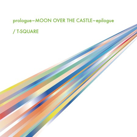 prologue 〜MOON OVER THE CASTLE〜epilogue