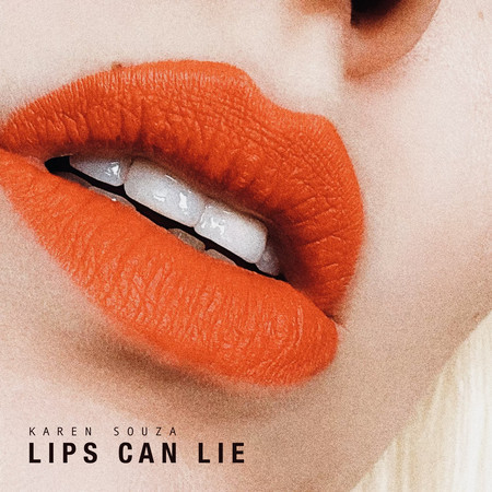 Lips Can Lie