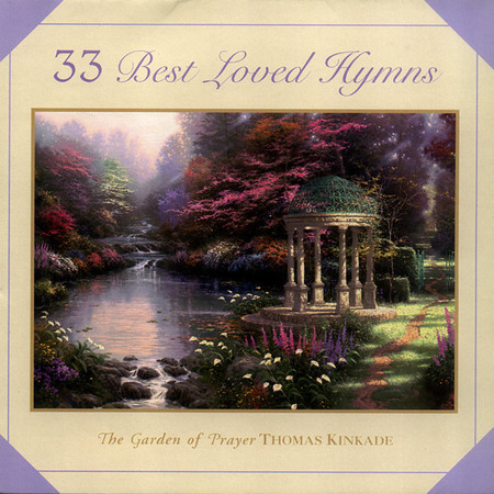 Thomas Kinkade: 33 Best Loved Hymns專輯 - The Joslin Grove Choral Society ...