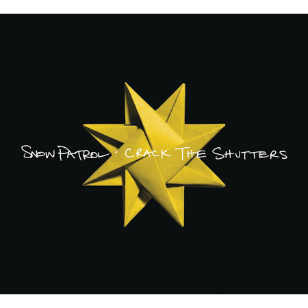 Crack The Shutters