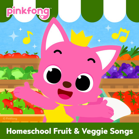 Pinkfong Homeschool Fruit & Veggie Songs