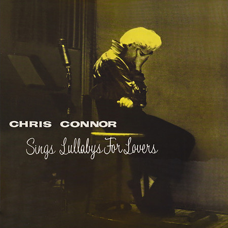 Chris Connor Sings Lullabys For Lovers (Remastered 2013)