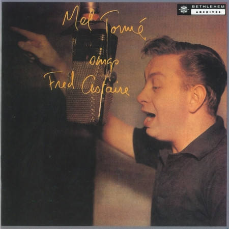 Mel Tormé Sings Fred Astaire (Remastered 2012)