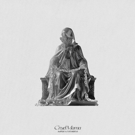 Cruel Mama（Feat.STOLEN祕密行動） (feat. STOLEN祕密行動)