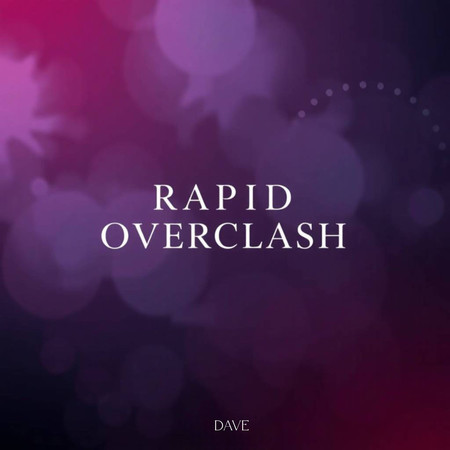 Rapid Overclash