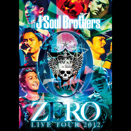 三代目J Soul Brothers LIVE TOUR 2012 0 ～ZERO～ (LIVE)