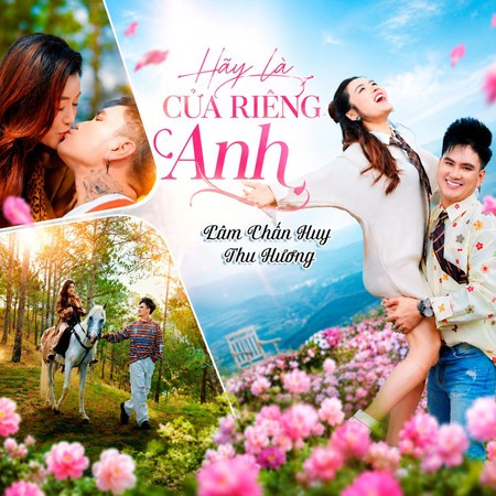 Hãy Là Của Riêng Anh