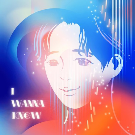 I Wanna Know