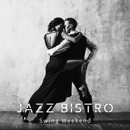 爵士餐酒館：搖擺週末 (Jazz Bistro：Swing Weekend)